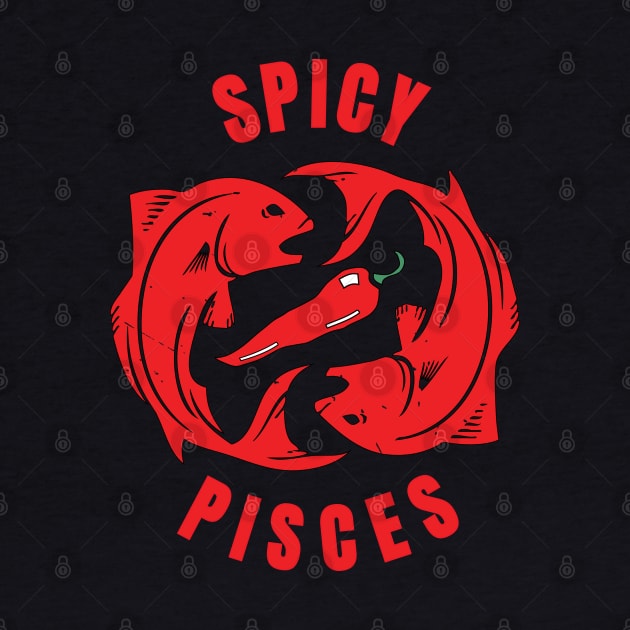 Spicy Pisces Horoscope Birthday Star Sign Zodiac by atomguy